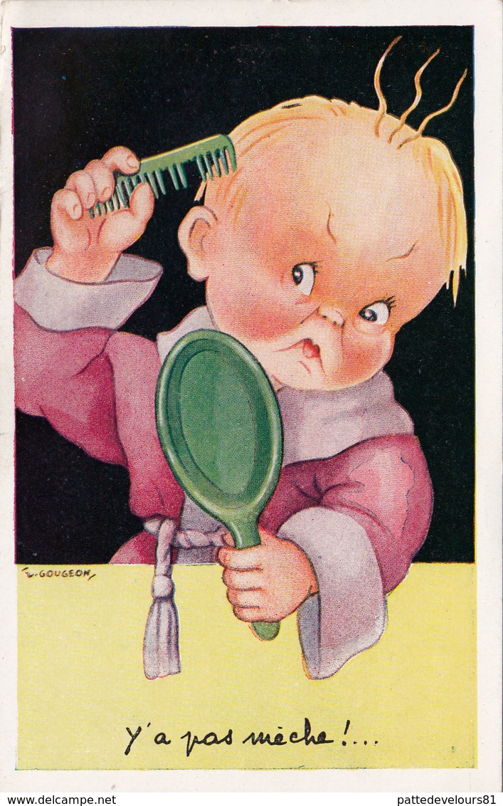 CPSM Bébé Peigne Coiffure " Y'a Pas De Mèche ! " Humour Illustrateur T. GOUGEON - Gougeon