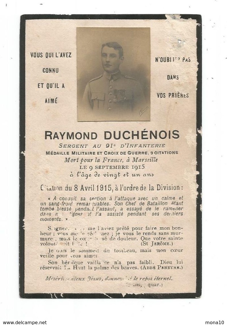 Avis De Décès - Raymond Duchénois - 1915 - Sergent Au 91è D'Infanterie, à Marseille - Devotieprenten