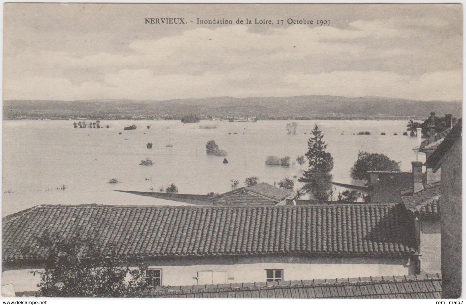 CARTE POSTALE   NERVIEUX 42  Inondation De La Loire,17 Octobre 1907 - Autres & Non Classés