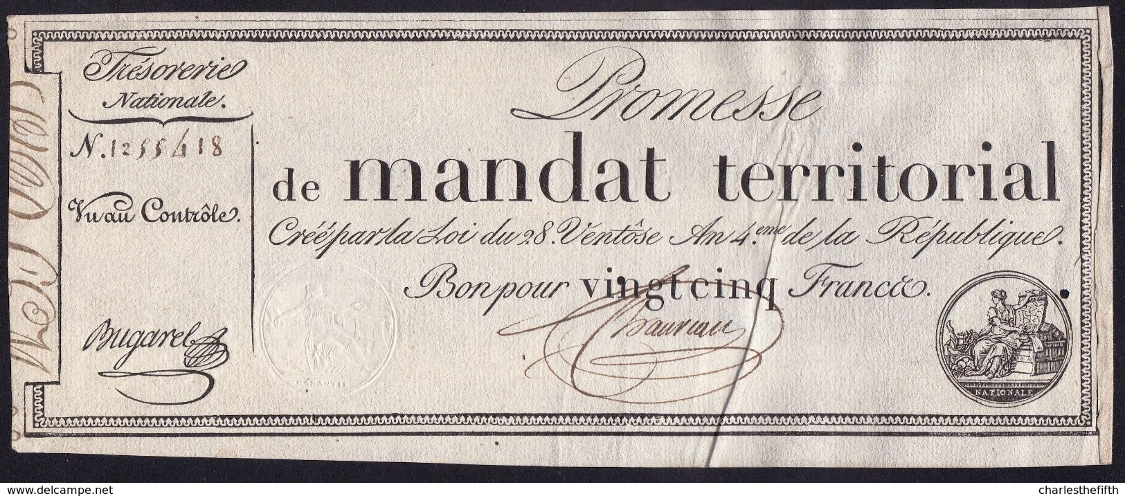 SUPERBE !! PROMESSE " MANDAT TERRITORIAL " 25 Francs Du 28 Ventôse L'an 4 - Signé Bugarel - SANS Nr. DE SERIE - RARE ! - Assignats & Mandats Territoriaux