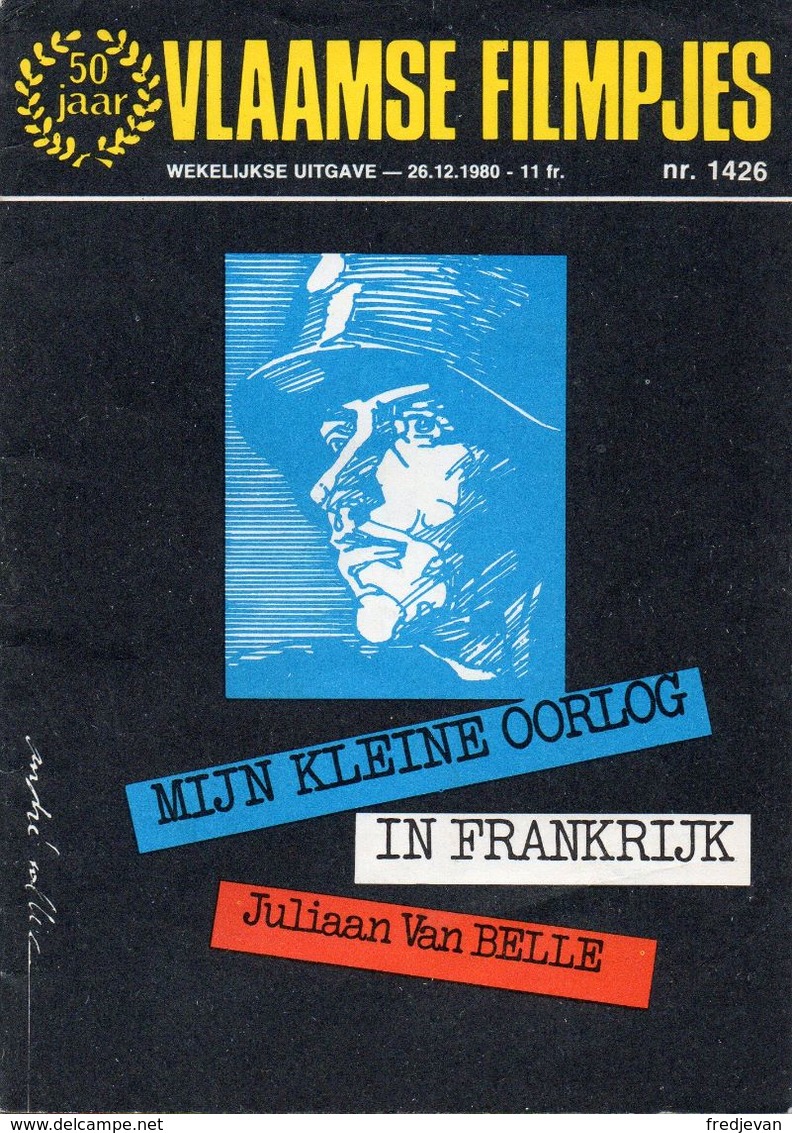 50 Jaar - Vlaamse Filmpjes - 26-12-1980 - Nr. 1426 - Mijn Kleine Oorlog In Frankrijk - Juniors