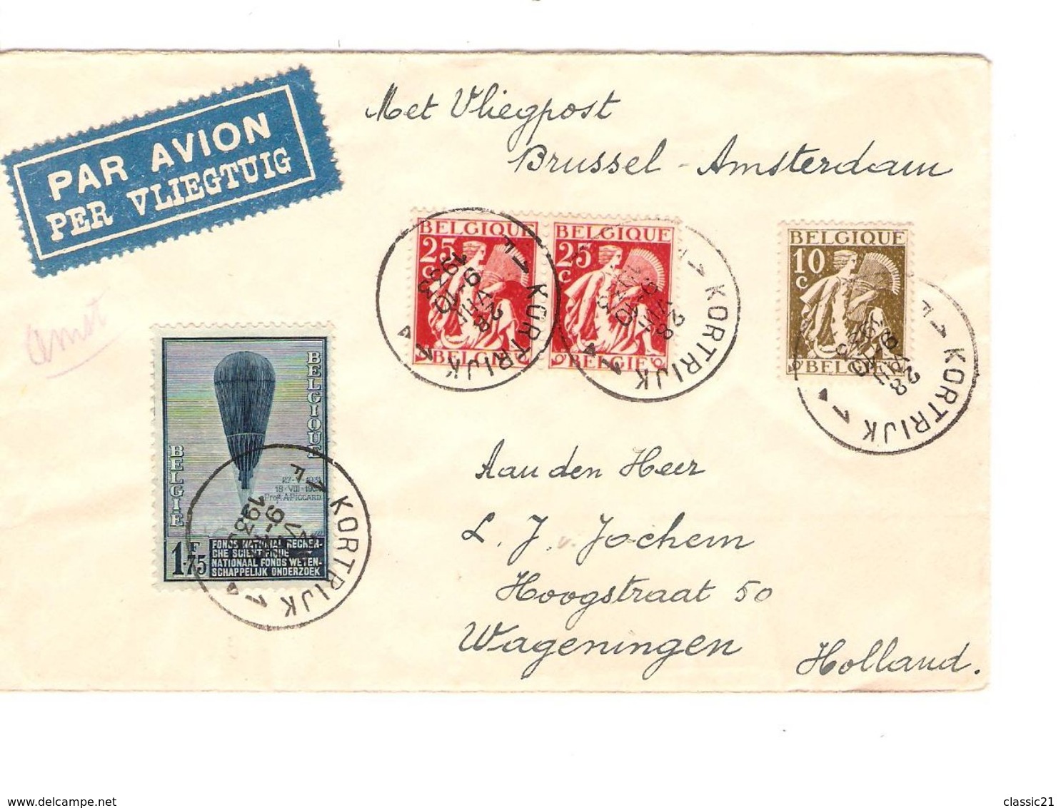 TP 337-339(2)-354 Ballon Piccard S/L.Avion C.Kortrijk 28/8/1933 V.Wageningen Holland 1620 - Covers & Documents