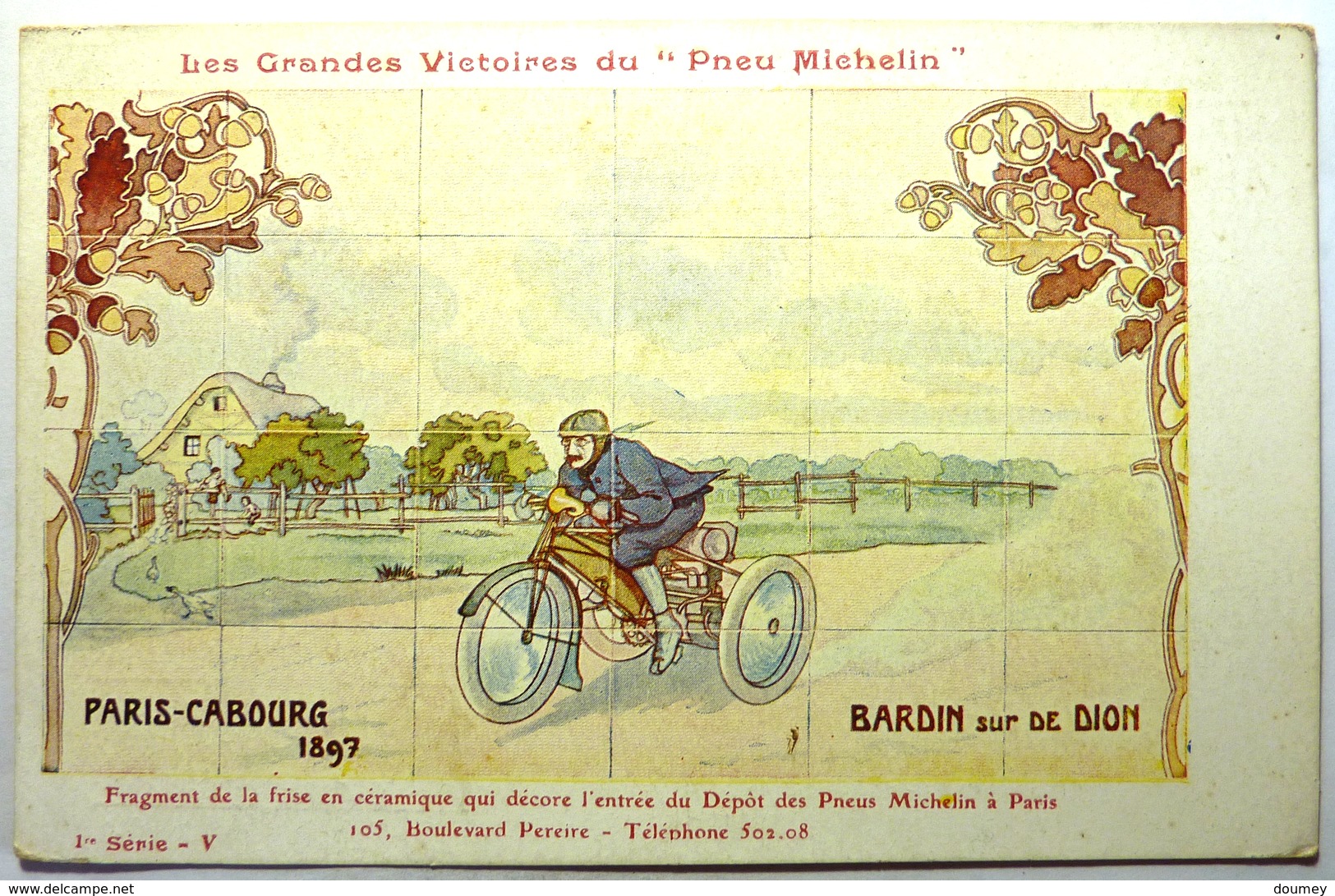 PARIS - CABOURG 1897 - BARDIN SUR DE DION - LES GRANDES VICTOIRES DU " PNEU MICHELIN " - Sport Moto