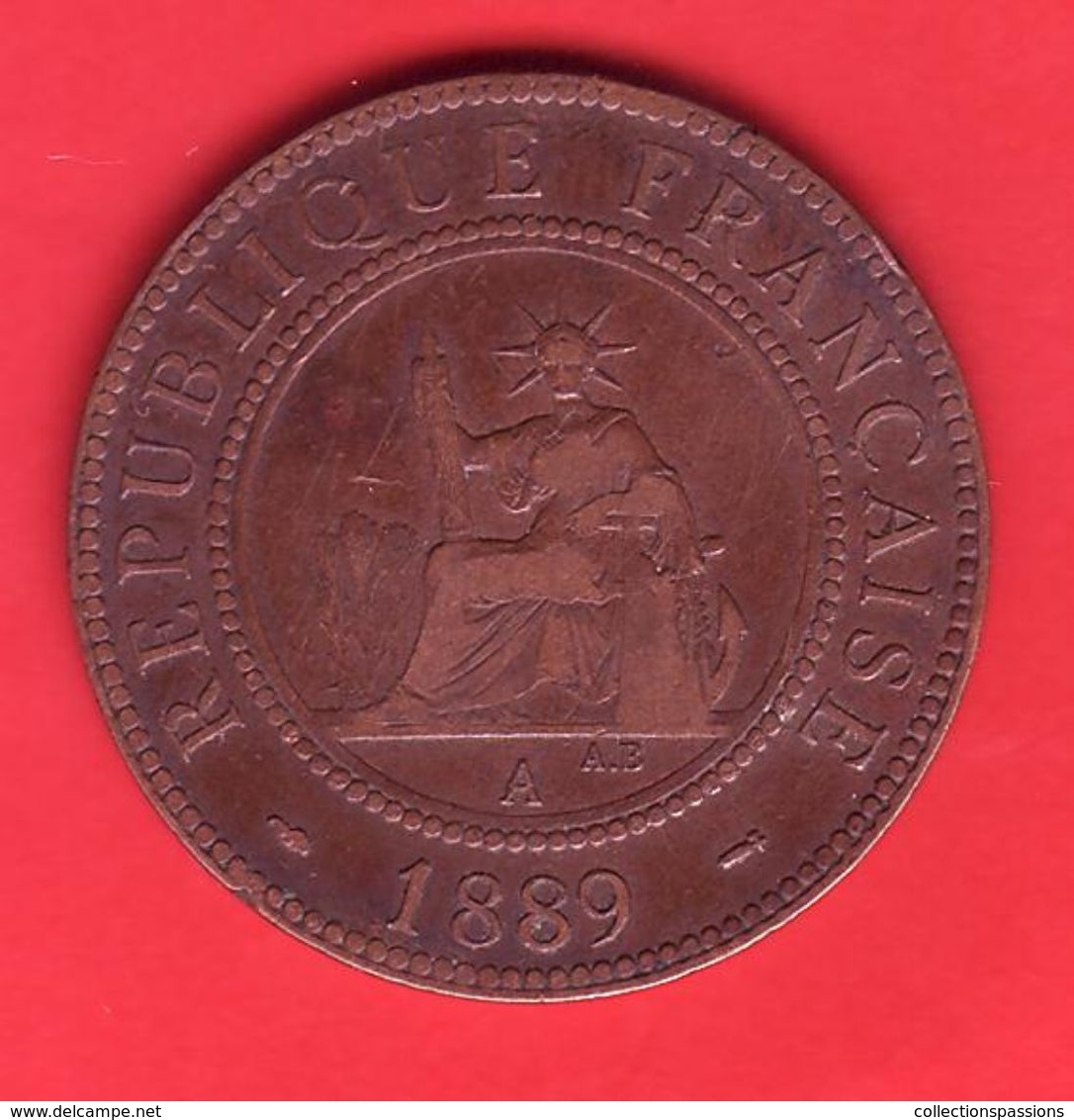 - FRANCE - Colonies Françaises. INDOCHINE. 1 Centime 1889 - - Indochine