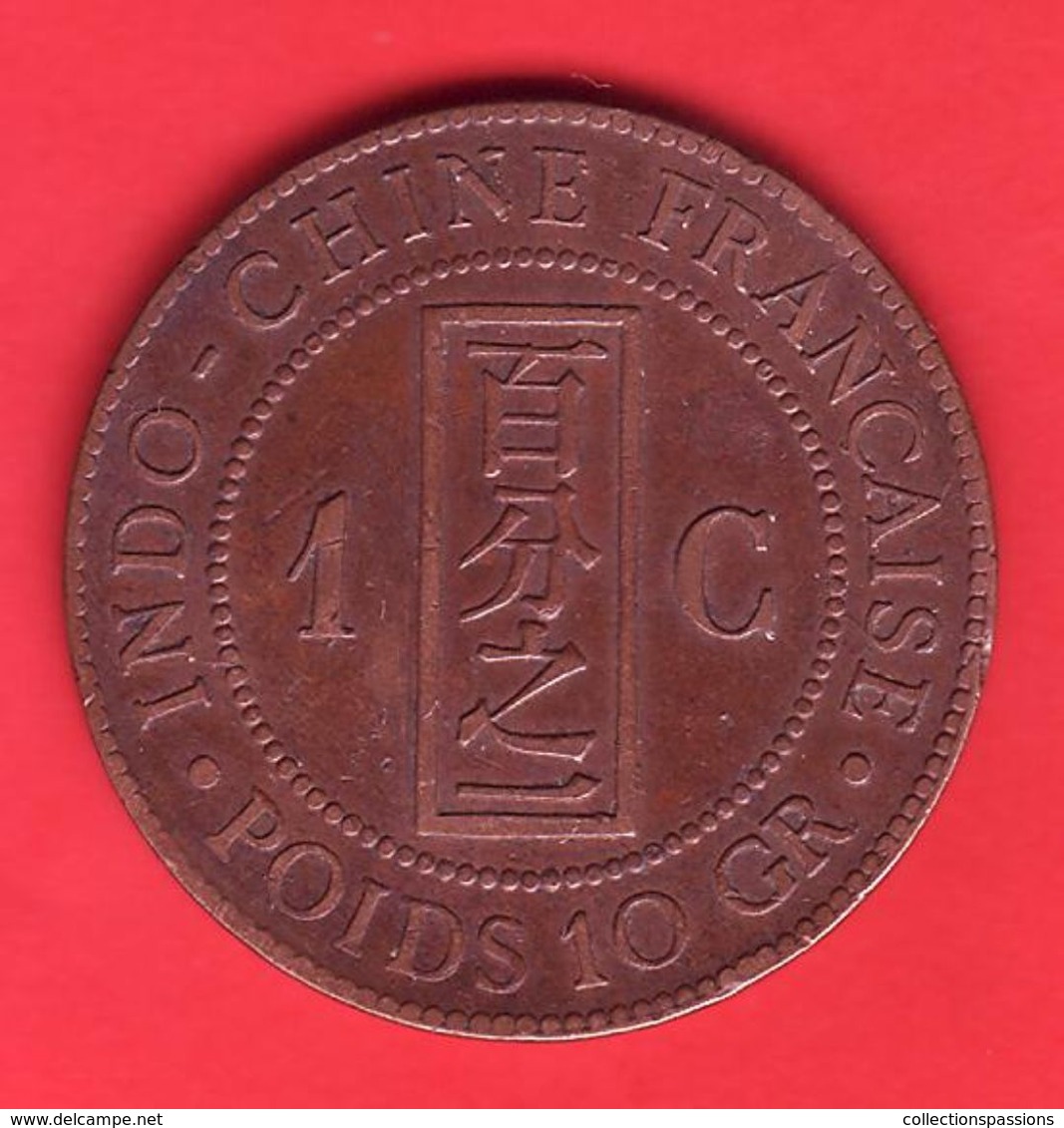 - FRANCE - Colonies Françaises. INDOCHINE. 1 Centime 1889 - - Indochina Francesa