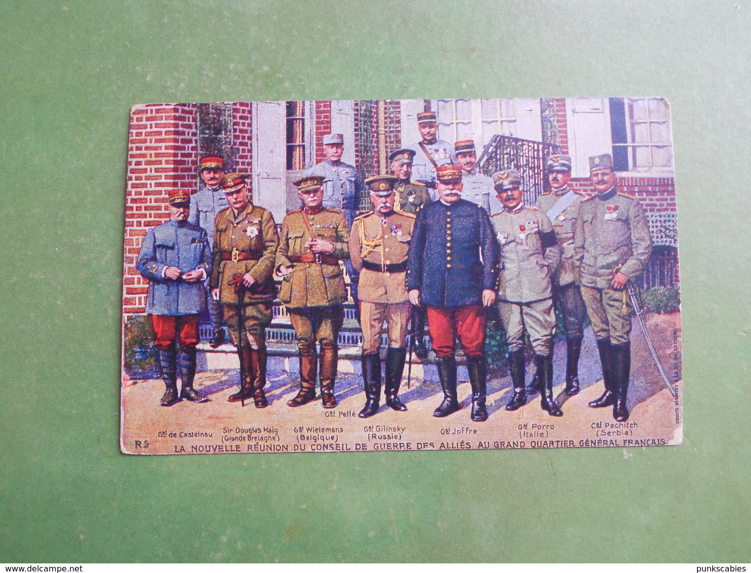 CPA NOUVELLE REUNION CONSEIL DE GUERRE ALLIES QUARTIER GENERAL FRANCAIS JOFFRE SIR HAIG PECHITCH SERBIE GILINSKY PORRO - Guerre 1914-18