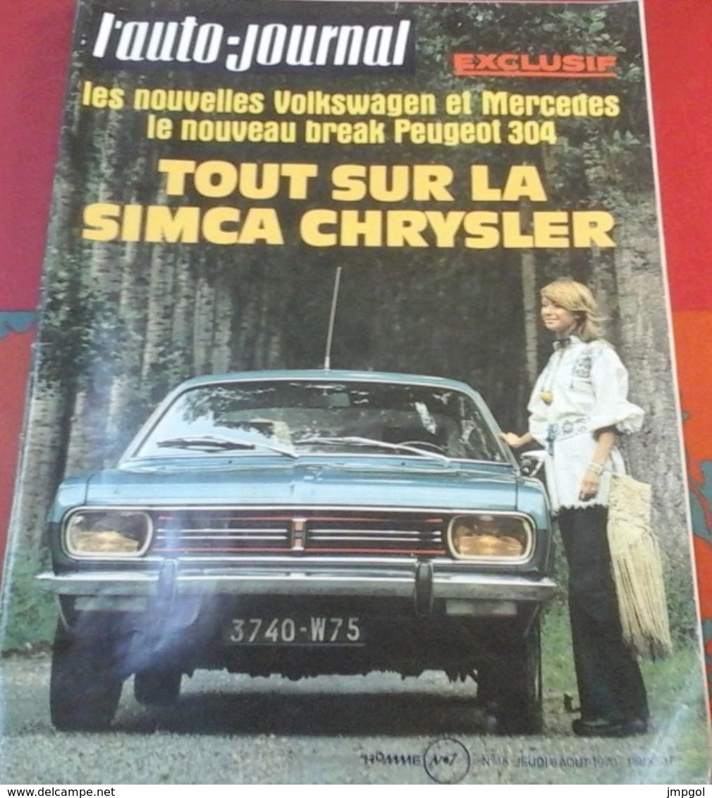 L'Auto Journal N°15 6 Août 1970 Nouvelle Simca Chrysler, Essai Simca 1100 S, Ligier, Voisin 1926, Jochen Rindt - Auto/Moto