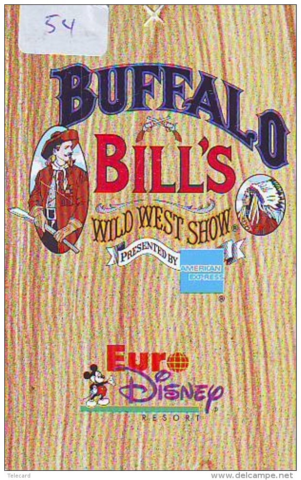 Carte Disney - Disneyland Paris Parc Disney's (54) BUFFALO BILL'S * Passeport Euro Disneyland PASSE-PARTOUT - Disney