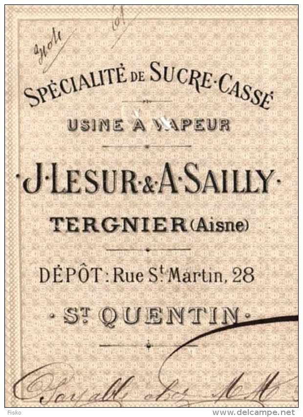 LESUR &amp; SAILLY   Sucres Concassés  TERGNIER  02     Fiscal EC 246            1881 - Lettres De Change