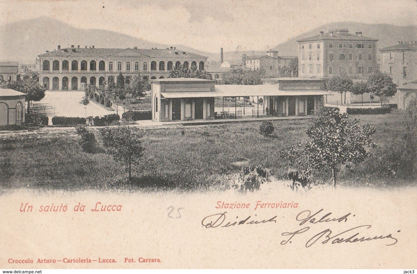 Cartolina - Un Saluto Da Lucca - Stazione Ferroviaria - Lucca
