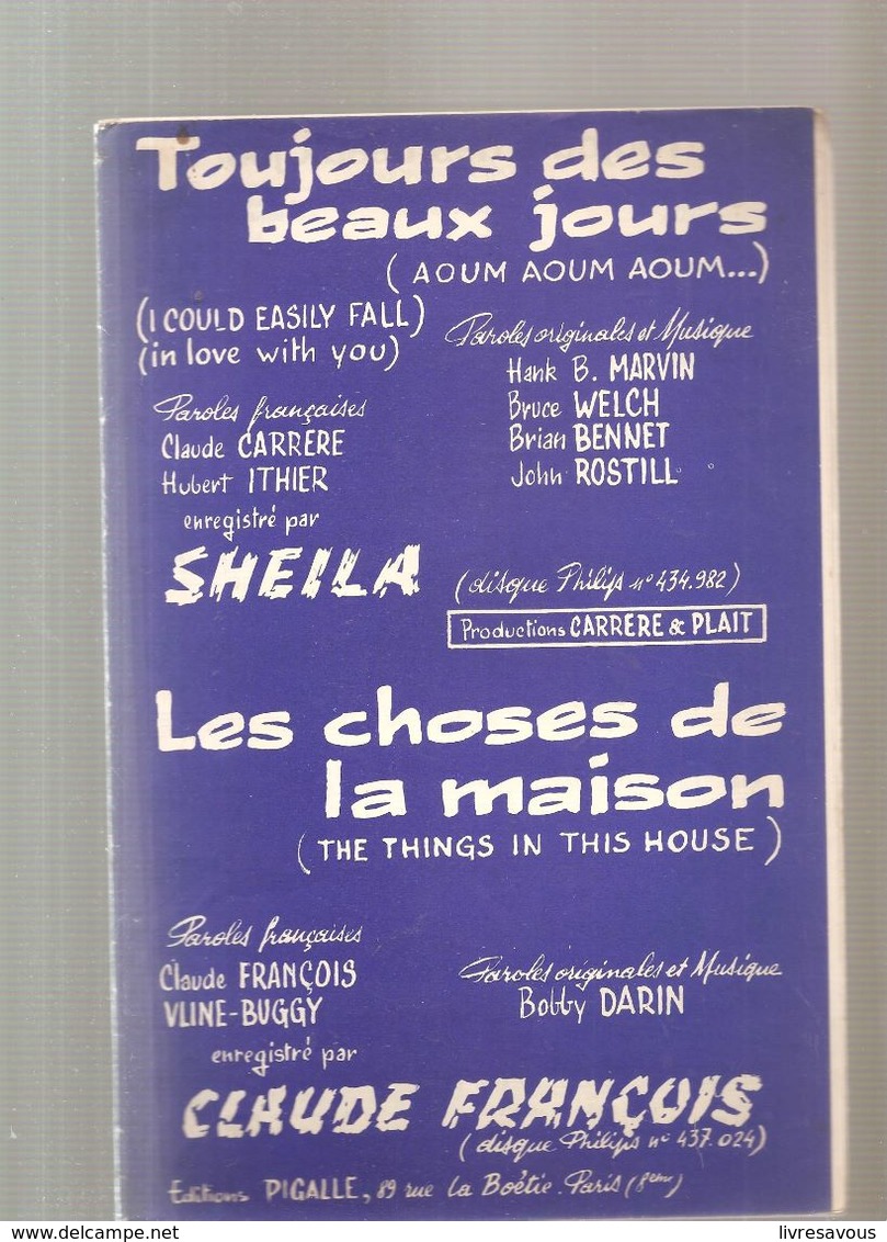 Partitions Editions Pigalle De 1964 Toujours Des Beaux Jours Engegistré Par SHEILA - Partitions Musicales Anciennes