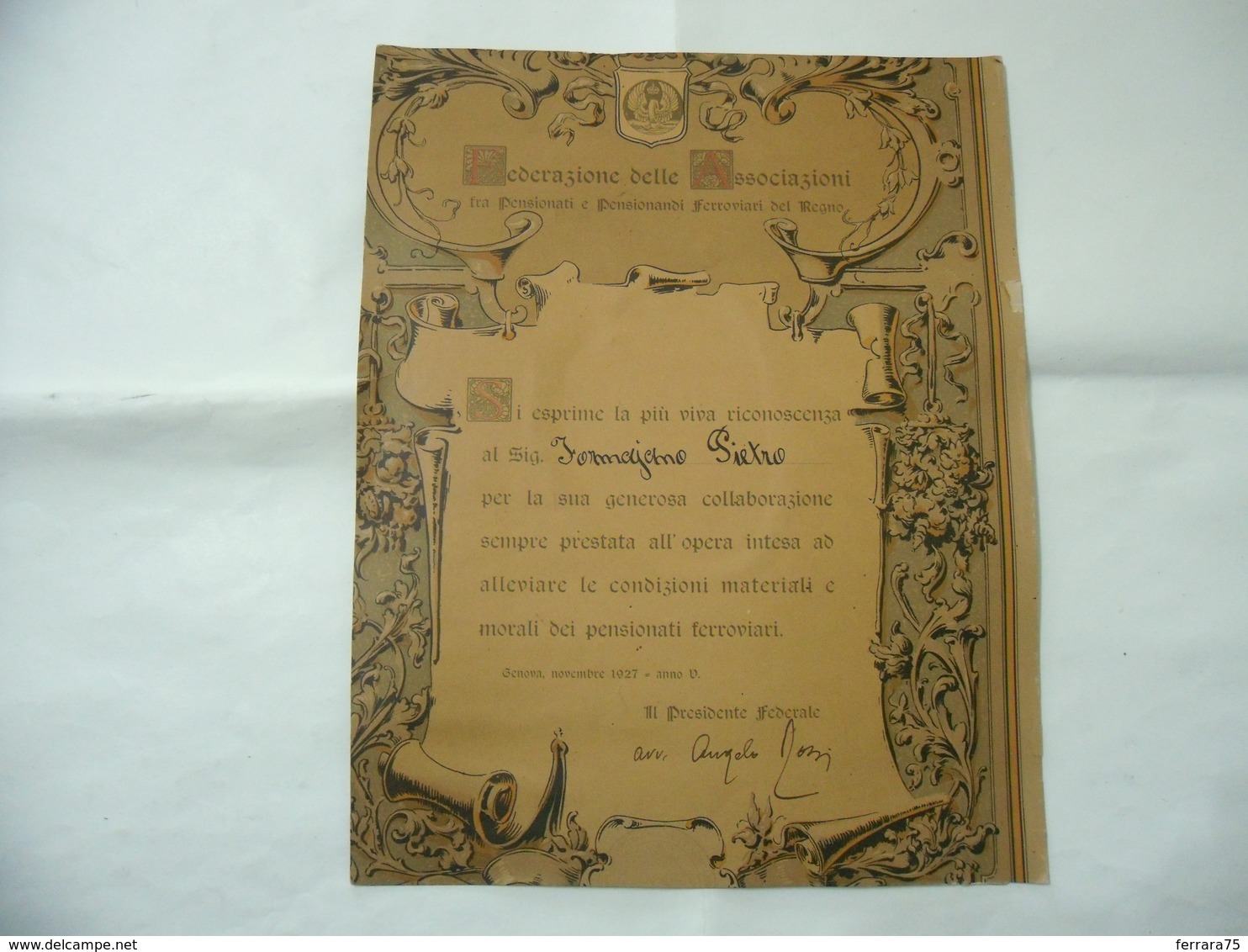 ENCOMIO FEDERAZIONE DELLE ASSOCIAZIONI PENSIONATI FERROVIARI DEL REGNO GENOVA 1927. - Diplomi E Pagelle