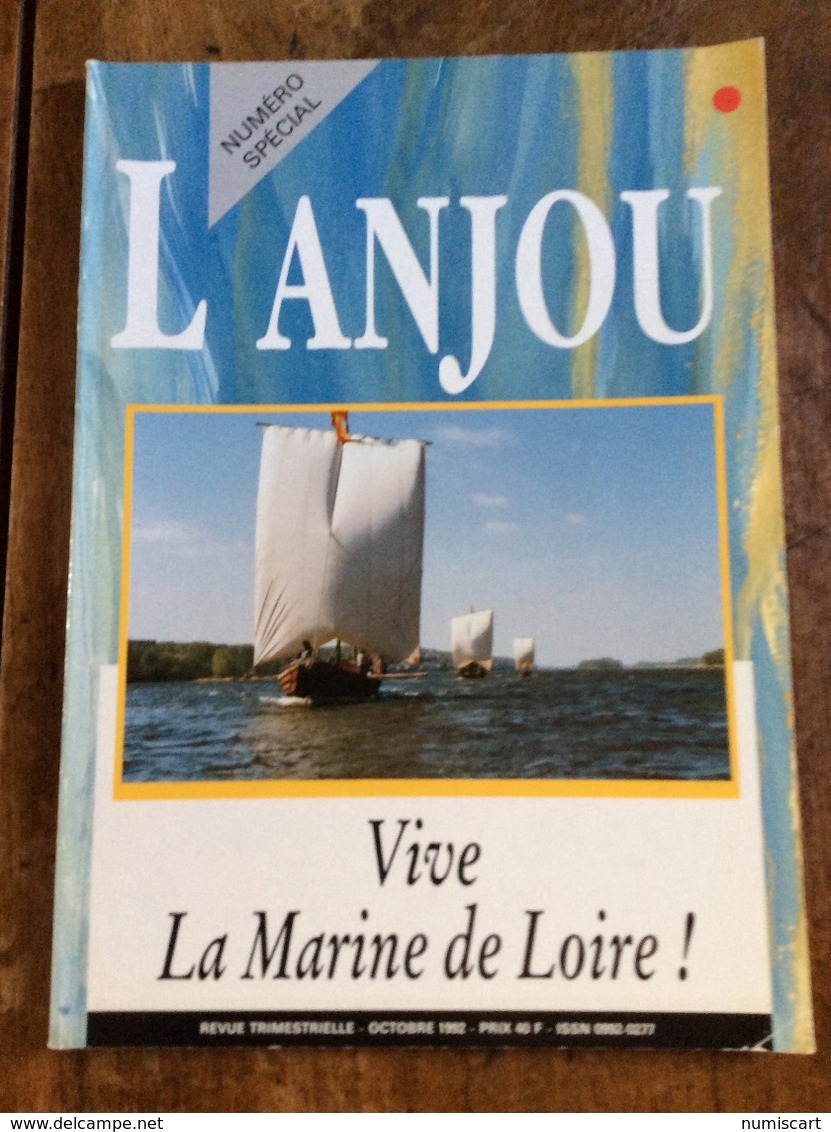 Marine De Loire L Anjou , Mariniers Gabares Peniche Bateau Batèlerie Navigation De Loire Maine Et Loire Région Tradition - Tourisme & Régions