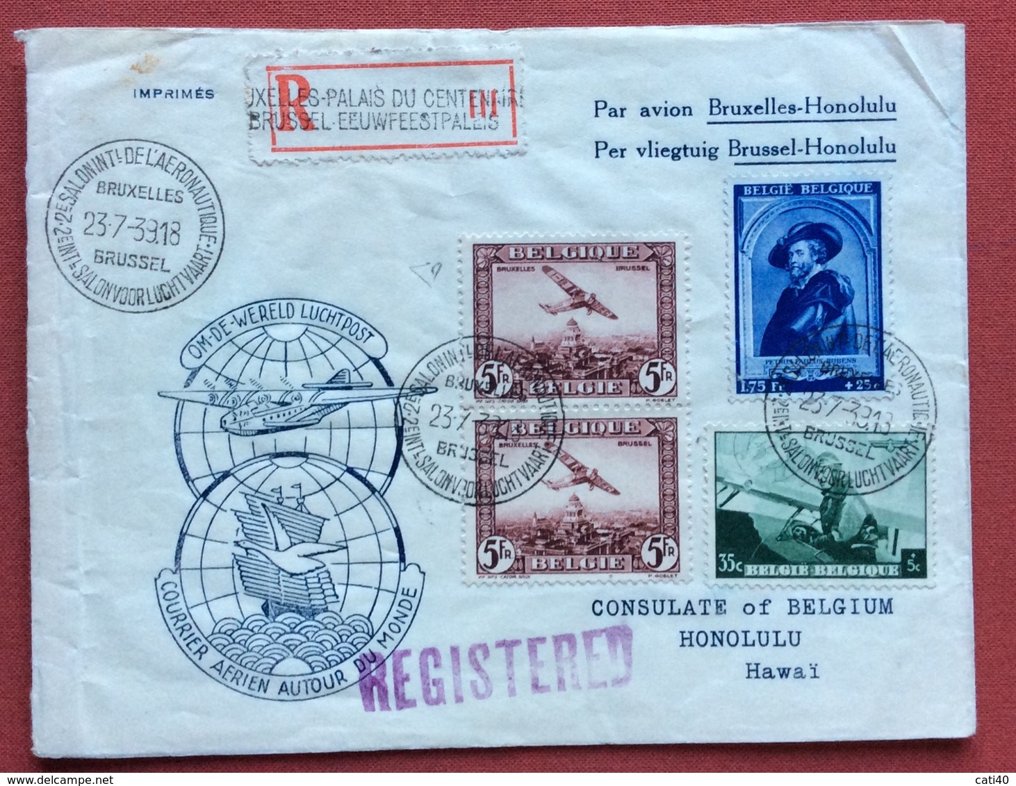 BELGIO VOLO INTORNO AL MONDO 23/7/39 PAR AVION BRUXELLES - HONOLULU CON ALTI VALORI POSTA AEREA FIRMATA DIENA - 1929-1941 Groot Montenez