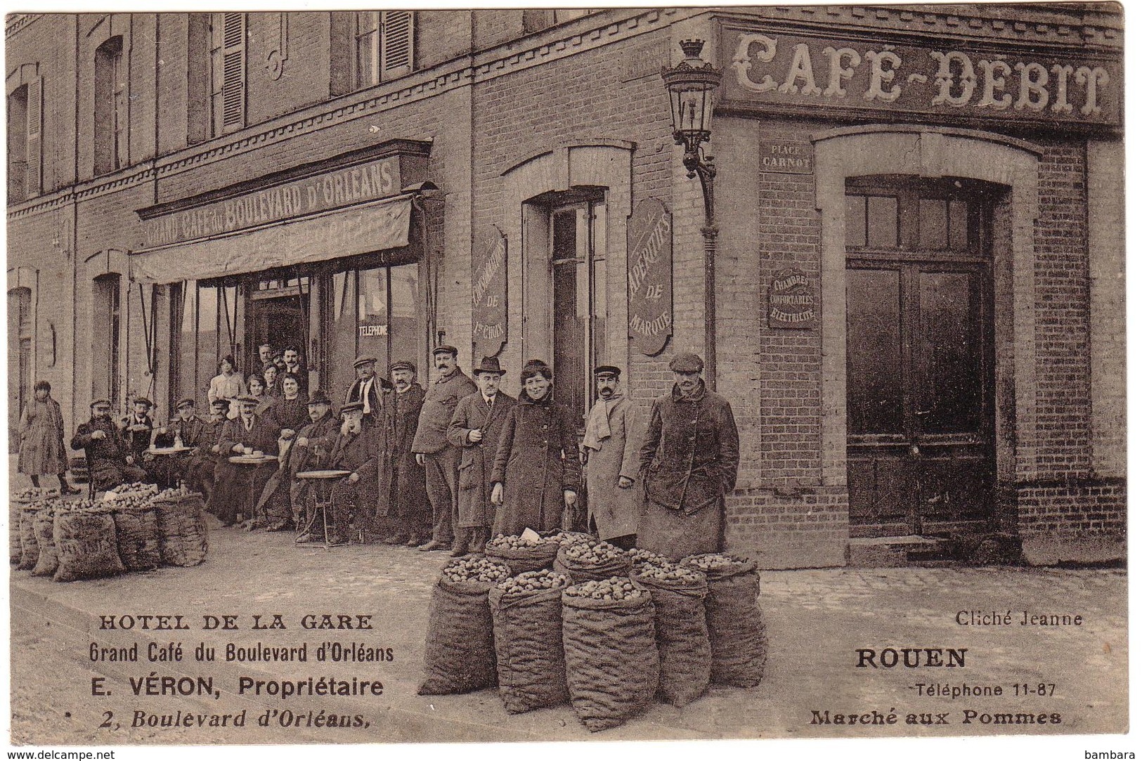 ROUEN - Hôtel De La Gare - Grand Café Du Boulevard D'Orléans - E.VERON , Propriétaire - Marché Aux Pommes. - Rouen