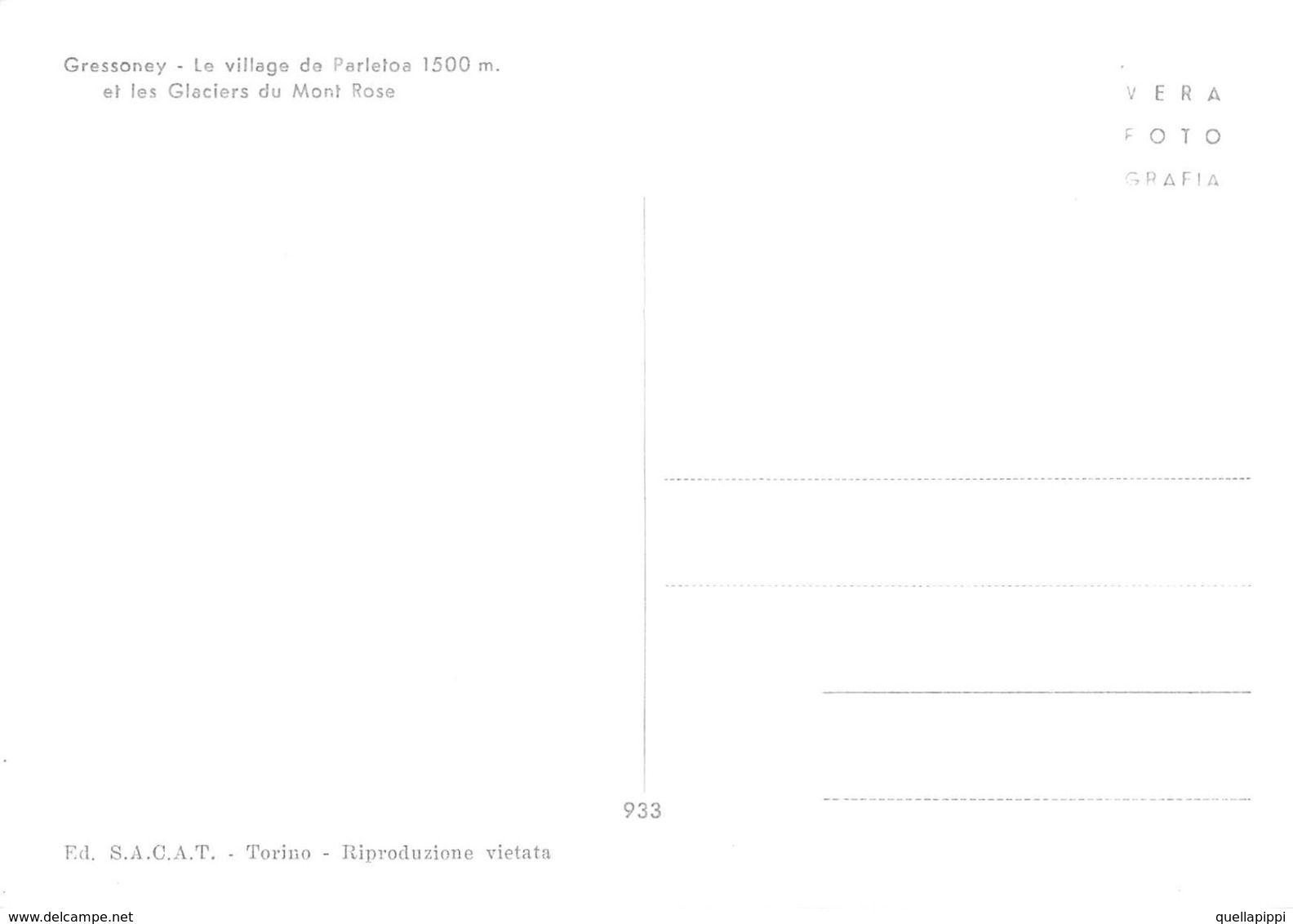 07431 "(AO) GRESSONEY - FRAZ. PARLETOA M. 1500 E GHIACCIAI DEL ROSA" VERA FOTO, S.A.C.A.T. 933. CART NON SPED - Altri & Non Classificati
