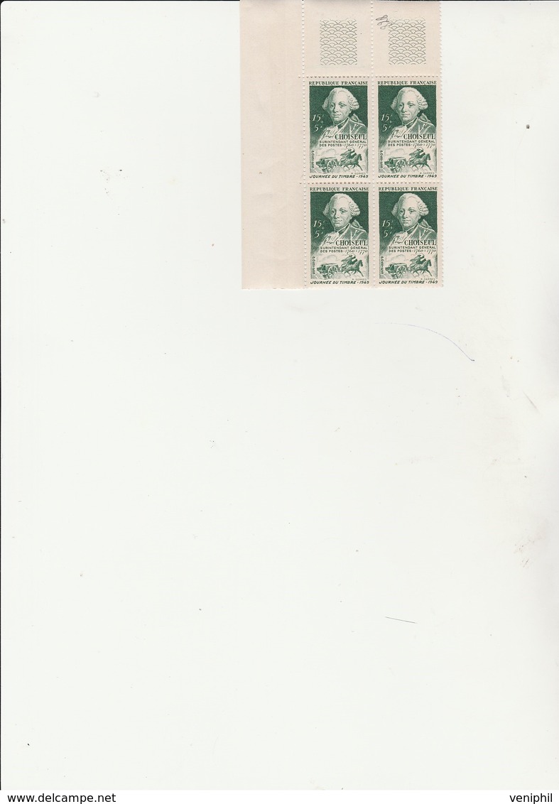 JOURNEE DU TIMBRE N° 828  BLOC DE 4 BORD DE FEUILLE  NEUF XX -ANNEE 1949 - Unused Stamps