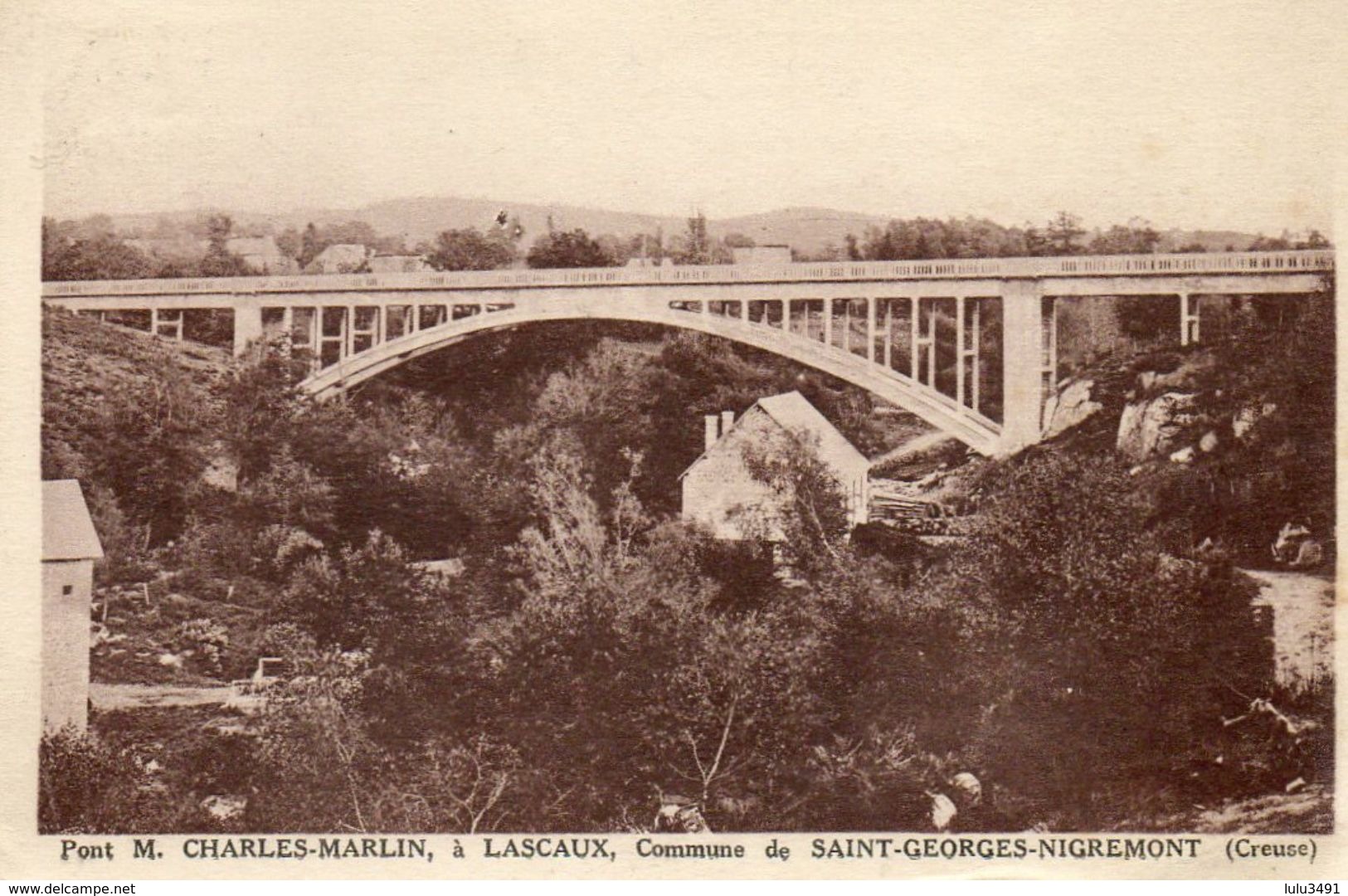 CPA - Environs De SAINT-GEORGES-NIGREMONT (23) - LASCAUX - Aspect Du Pont Charles-Marlin En 1948 - Autres & Non Classés