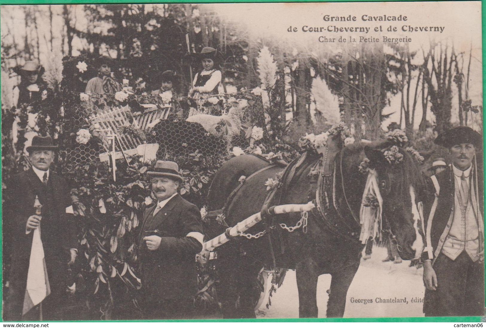 41 - Grande Cavalcade De Cour Cheverny Et De Cheverny - Char De La Petite Bergerie - Editeur: Chantelard - Cheverny