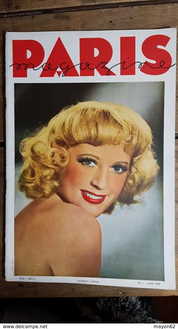 RARE : Paris Magazine N°1 - Revue érotique Mensuelle - JUIN 1949 - NUMERO 1 - Autres & Non Classés