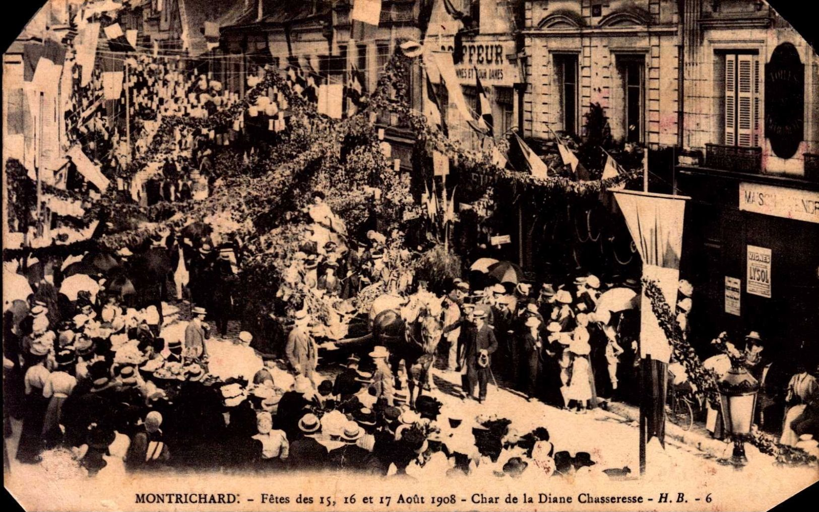 CPA - Loir Et Cher - Montrichard - Fêtes Des 15,16 Et 17/08/1908 - Char De La Diane Chasseresse - Montrichard