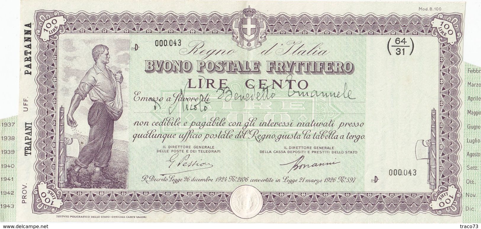 BUONO POSTALE FRUTTIFERO DA LIRE 100 / Serie "D" 000043 _ Datato 20.2.1937 Timbro Postale - Banca & Assicurazione