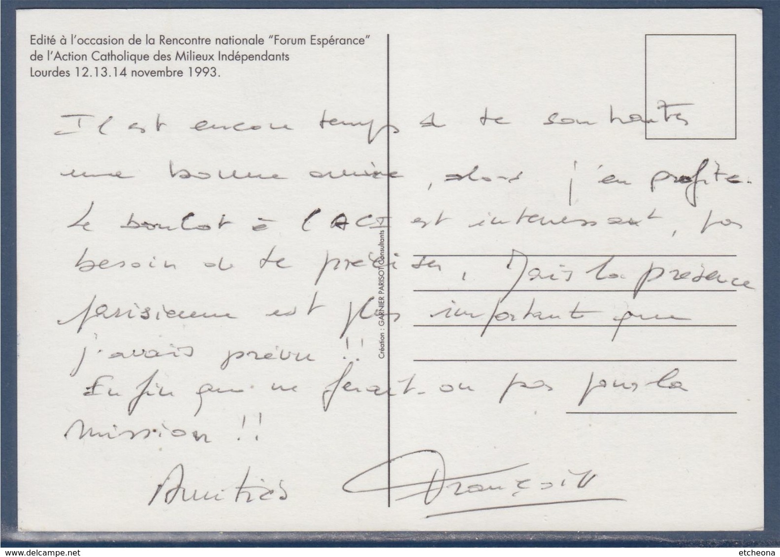 = Dans Une Société En Crise Osons Proclamer Une Parole D'espérance. Forum Espérance Lourdes 1993 - Philosophie & Pensées