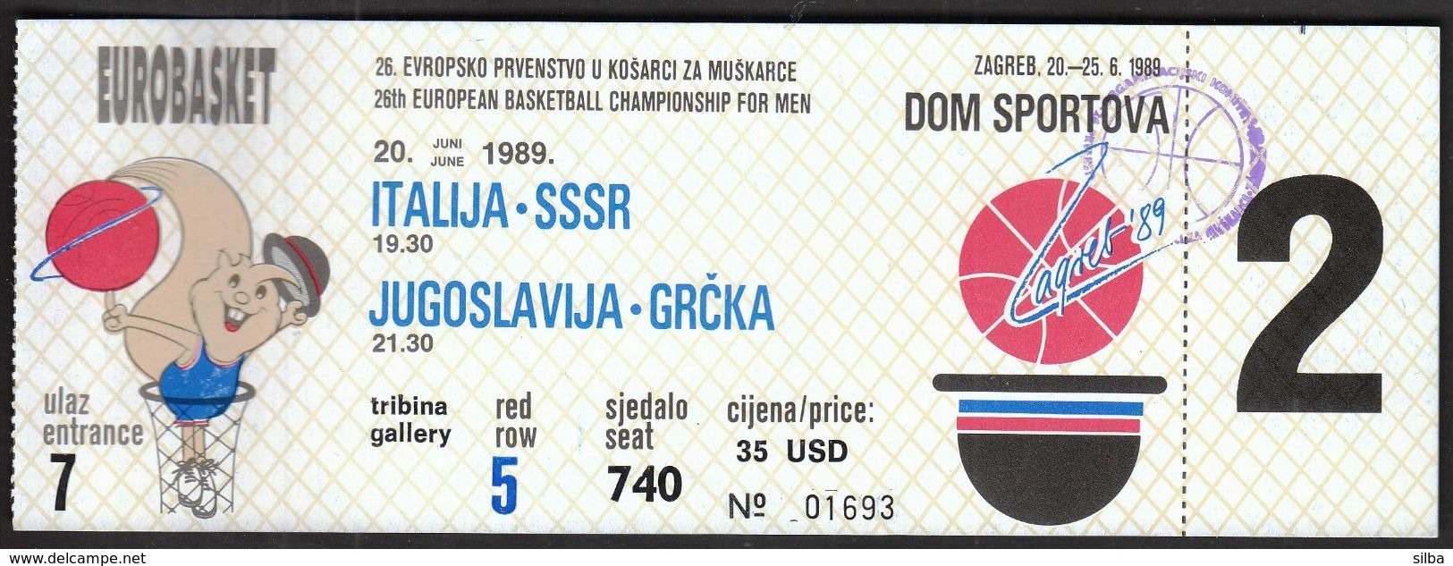 Yugoslavia Croatia Zagreb 1989 / FIBA 26th European Basketball Championship Men / EUROBASKET / Ticket - Tickets - Vouchers