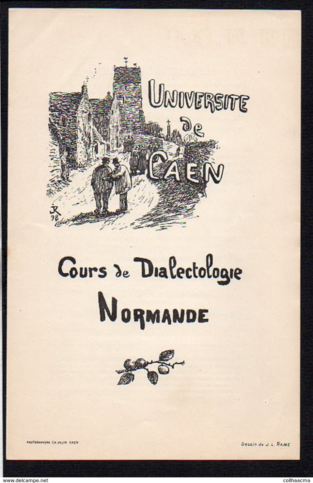 1898 Faculté Des Lettres De Caen / Cours De Dialectologie Normande  à L'Université De Caen (14) Dessin J.L. Rame - Historische Documenten