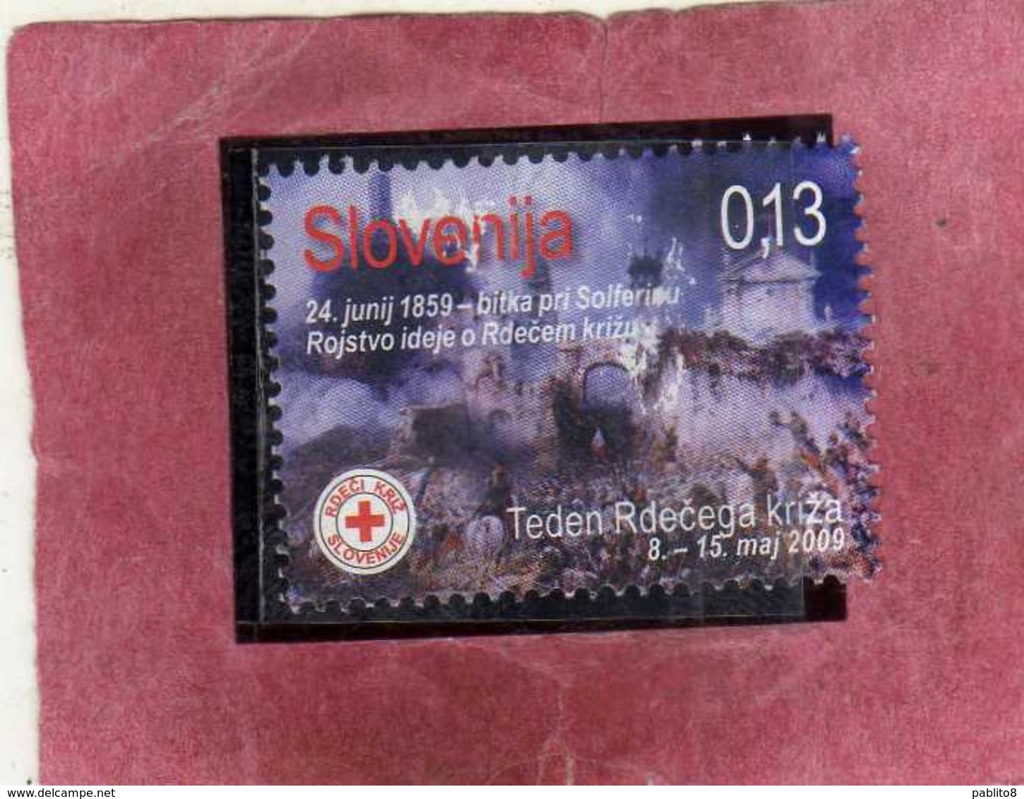 SLOVENIA SLOVENIJA SLOVENIE SLOWENIEN 2009 BATTLE OF SOLFERINO RED CROSS SOLIDARITY WEEK CROCE ROSSA CROIX ROUGE MNH - Slovenia