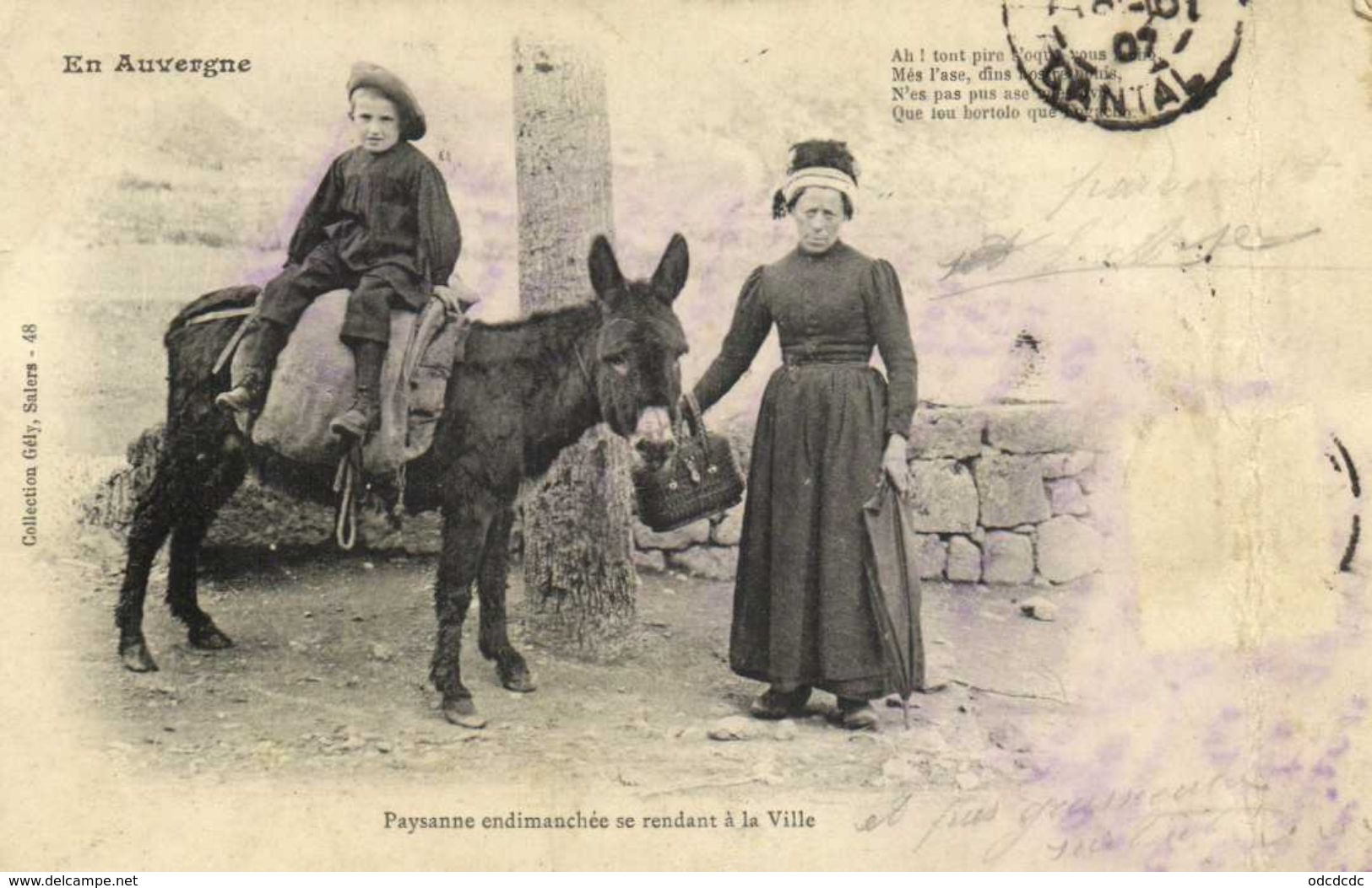 En Auvergne Paysanne Endimanchée De Rendant à La Ville Collection Gély Salers Recto Verso - Autres & Non Classés