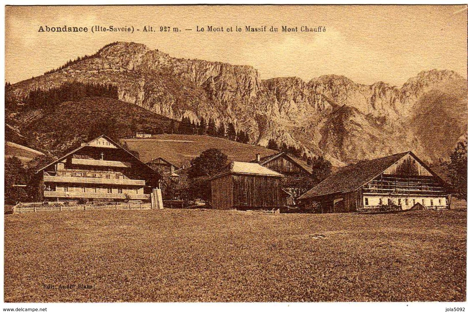 74 / ABONDANCE - Le Mont Et Le Massif Du Mont Chauffé - Abondance