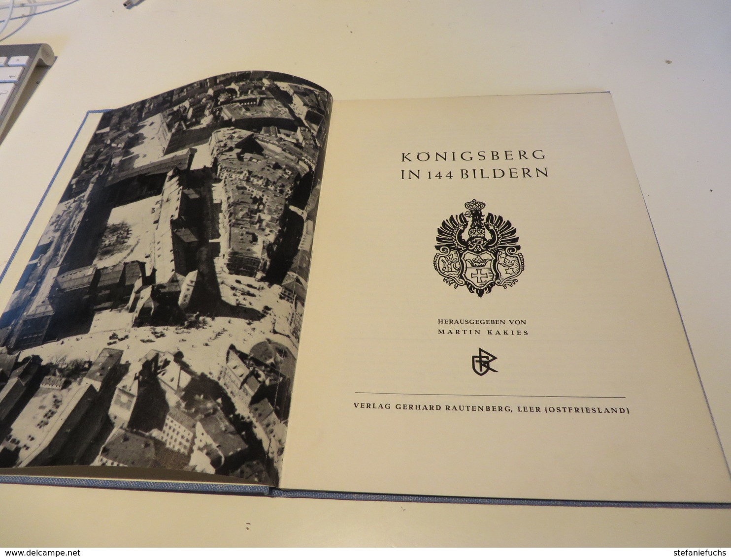 Martin Kakies  KÖNIGSBERG  IN  144  BILDERN - Otros & Sin Clasificación