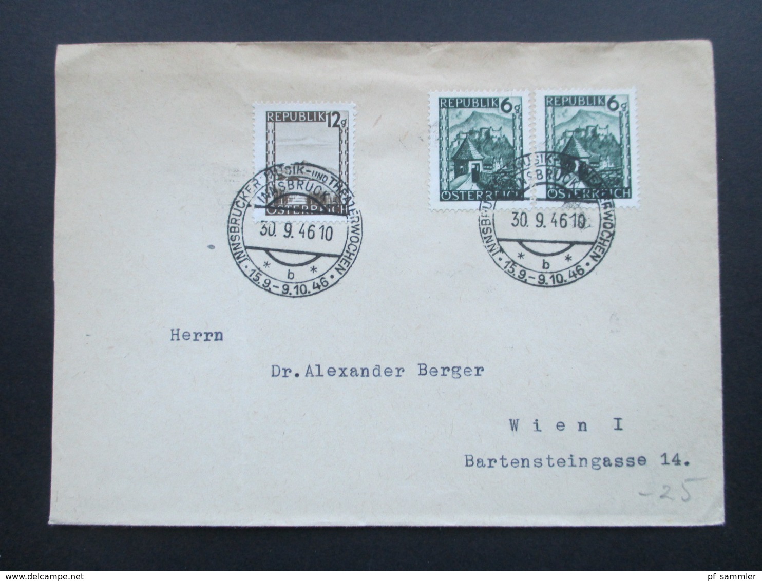 Österreich 1946 Freimarken Landschaften MiF Mit Sonderstempel Innsbrucker Musik Und Theaterwochen - Lettres & Documents