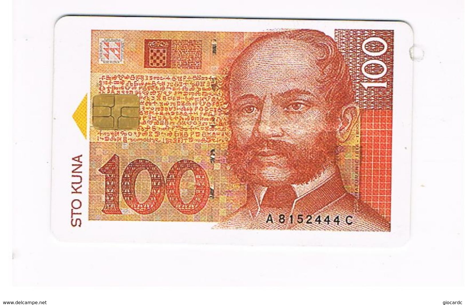 CROAZIA (CROATIA) - CHIP  HPT - BANKNOTE 100  - USED  -     RIF.26 - Timbres & Monnaies