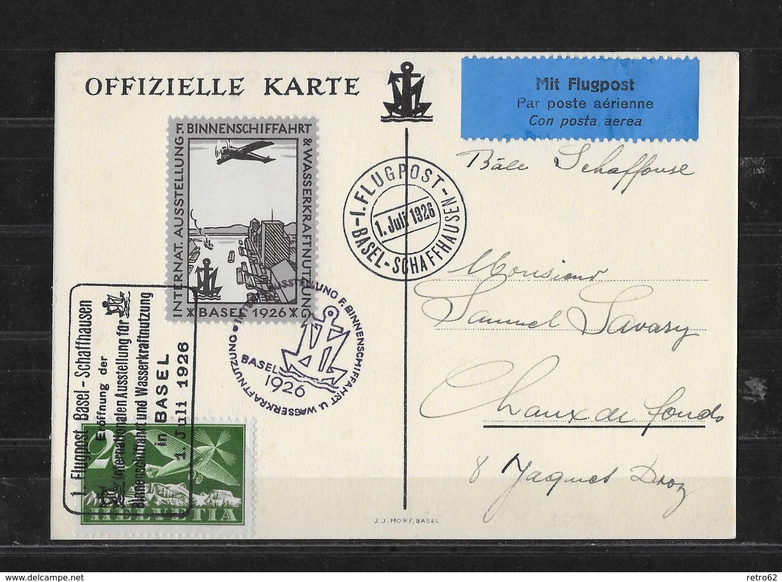 FLUGPOST → 1926 Off. Karte Int. Ausstellung In Basel, Flugpost Basel-Schaffhausen Mit Vignette - First Flight Covers