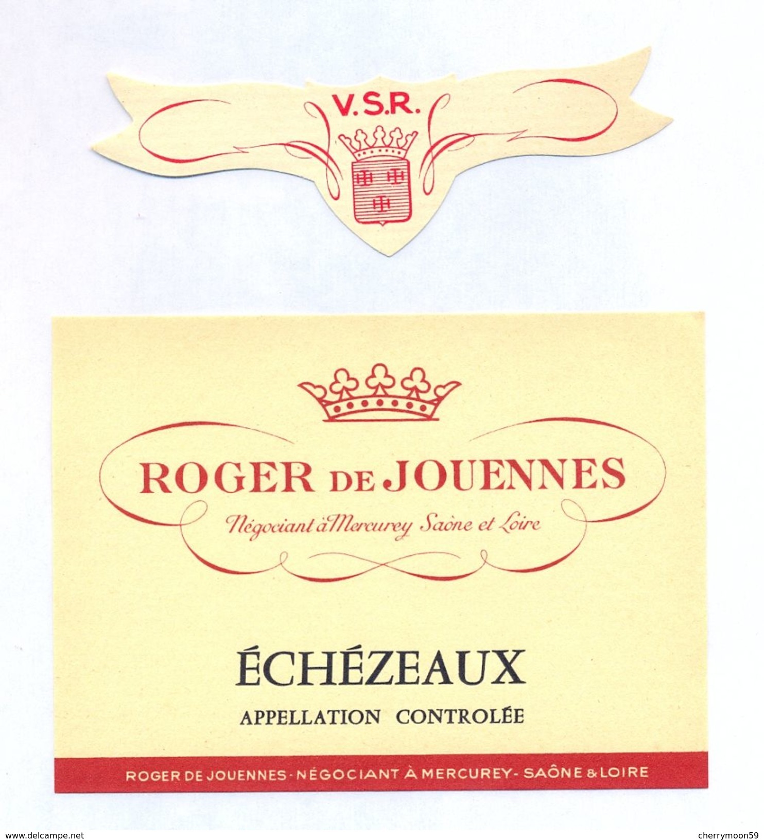 1 Etiquette Ancienne De VIN ECHEZEAUX - ROGER DE JOUENNES - NEGOCIANT A MERCUREY - Bourgogne