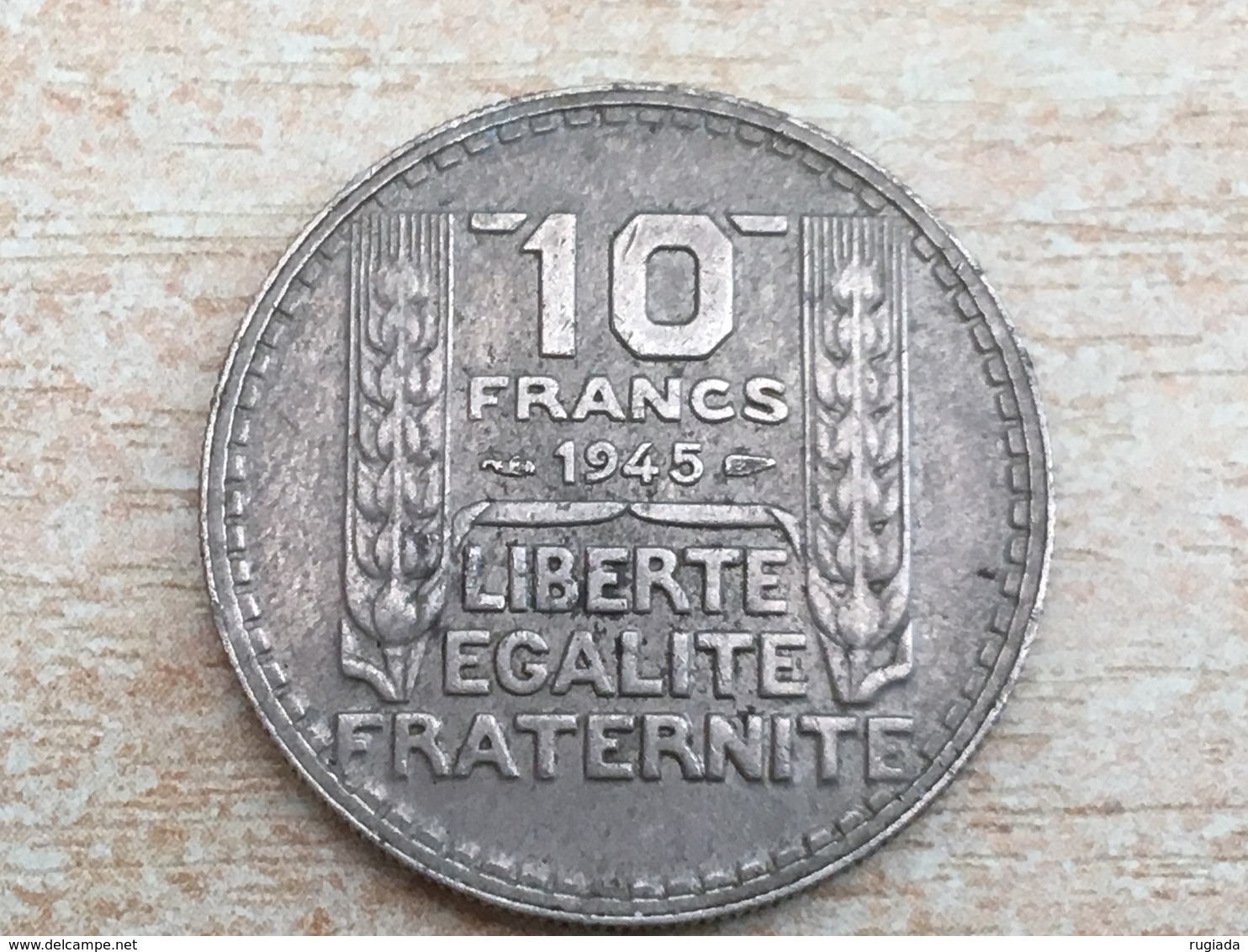 1945 No 'B' 10 Franc Coin - Every Fine, Uncleaned - Other & Unclassified