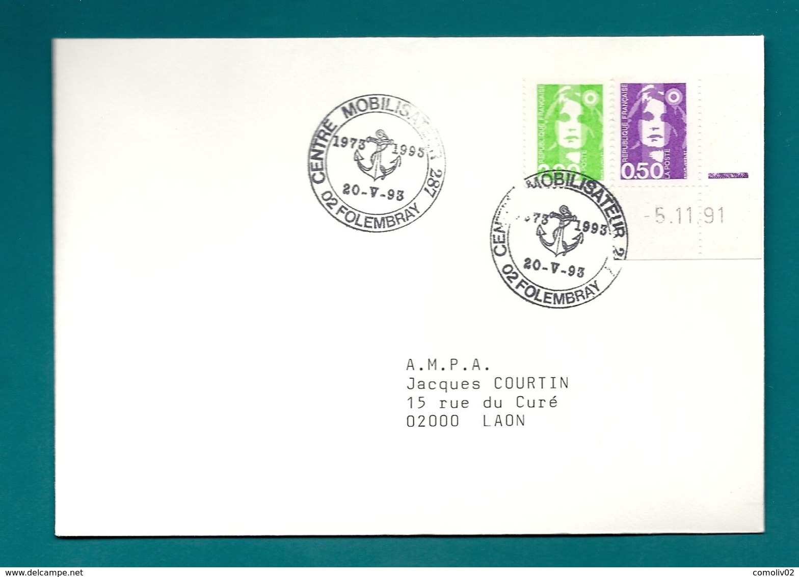 Aisne - Folembray. Centre Mobilisateur. 287 - Commemorative Postmarks