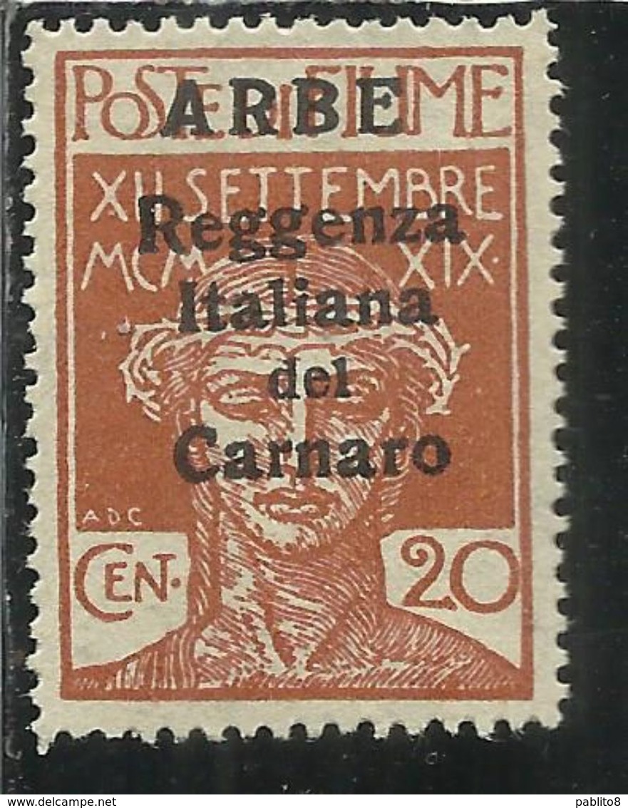 ARBE 1920 REGGENZA ITALIANA DEL CARNARO SOPRASTAMPA MODIFICATA CENT. 20 MNH - Arbe & Veglia