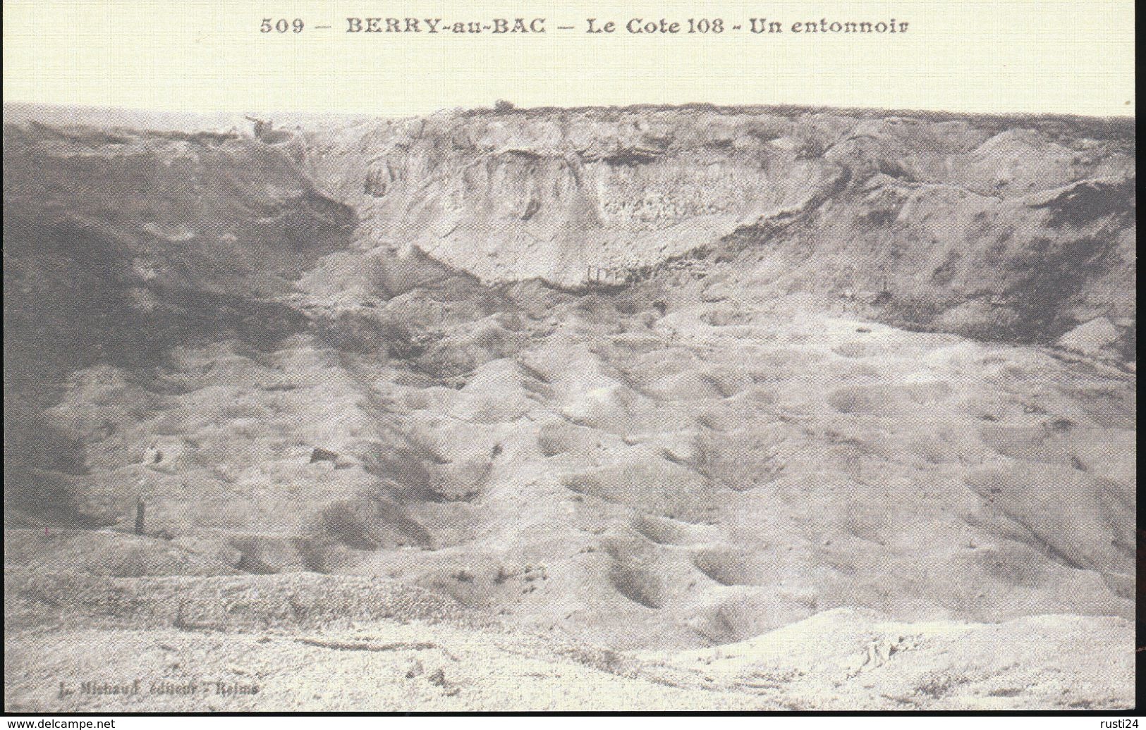 Berry - Au - Bac -- La Cote 108 - Un Entonnoir     ( Repro ) - Other & Unclassified