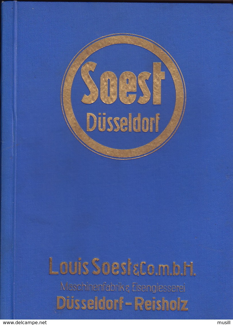 Louis Soest & Co. M.b.H. Maschinenfabrik & Eisengiesserei. Düsseldorf-Reisholz. - Kataloge