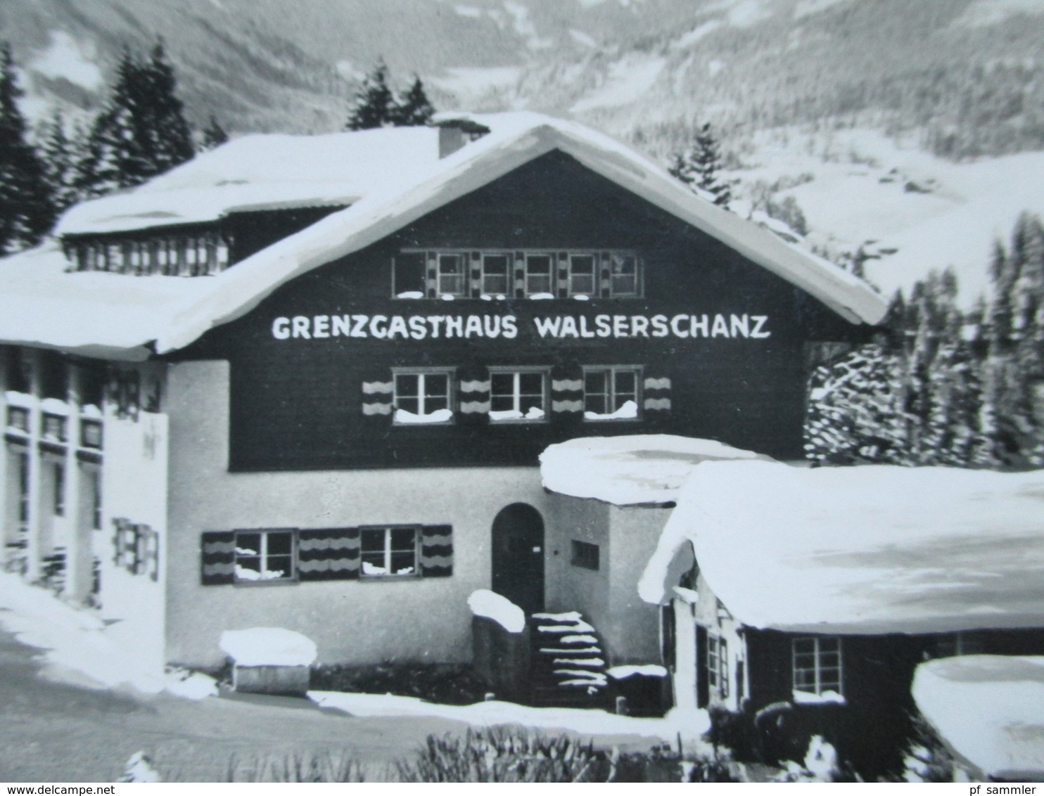 Österreich Echtofoto Grenzgasthaus Walserschanz. Aus Dem Schweden / Franzosenkrieg Bekannte Gasthaus. Bes. Karl Gschwend - Hotels & Gaststätten