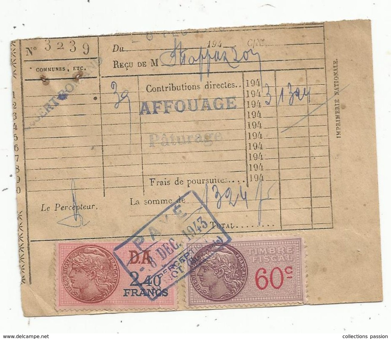 Timbres Fiscaux 60c Et 2.40 Francs (D.A) Sur Contributions Directes Affouage , Pâturage,commune D' Essert Romand , 1943 - Other & Unclassified