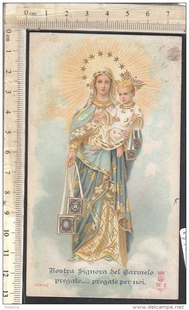 PO7362D# SANTINO MADONNA - NOSTRA SIGNORA DEL CARMELO - S.SCAPOLARE Tip. Santa Lega Eucaristica N.3 - Andachtsbilder