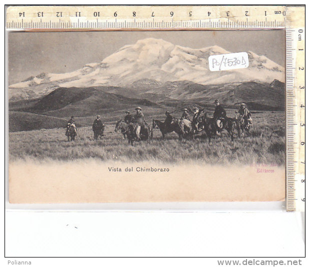 PO7530D# ECUADOR - VISTA DEL CHIMBORAZO   No VG - Ecuador