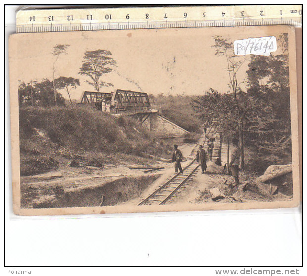 PO7614D# CONGO - BRAZZAVILLE - CONSTRUCTION DU PONT SUR LE DJOUARI  No VG - Brazzaville