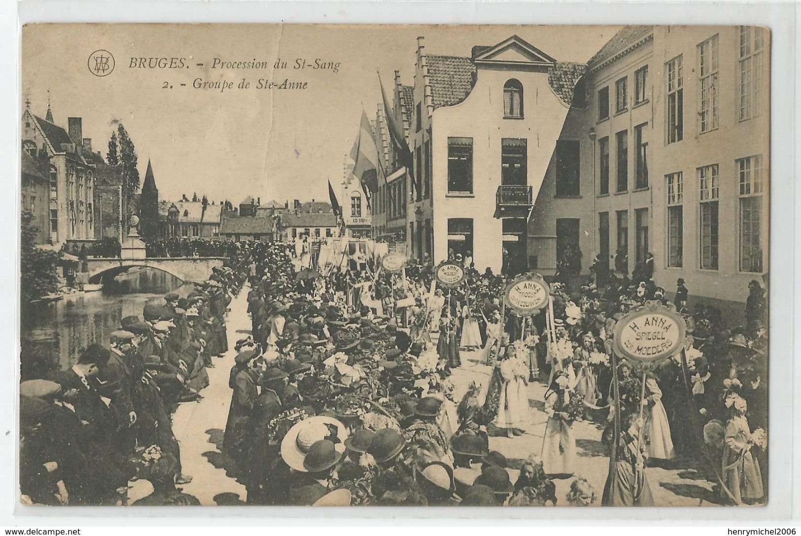 Belgique - Bruges Brugge - Procession Du Saint Sang Groupe De Ste Anne Cachet Tamines 1927 , Cliché Walschaerts - Brugge