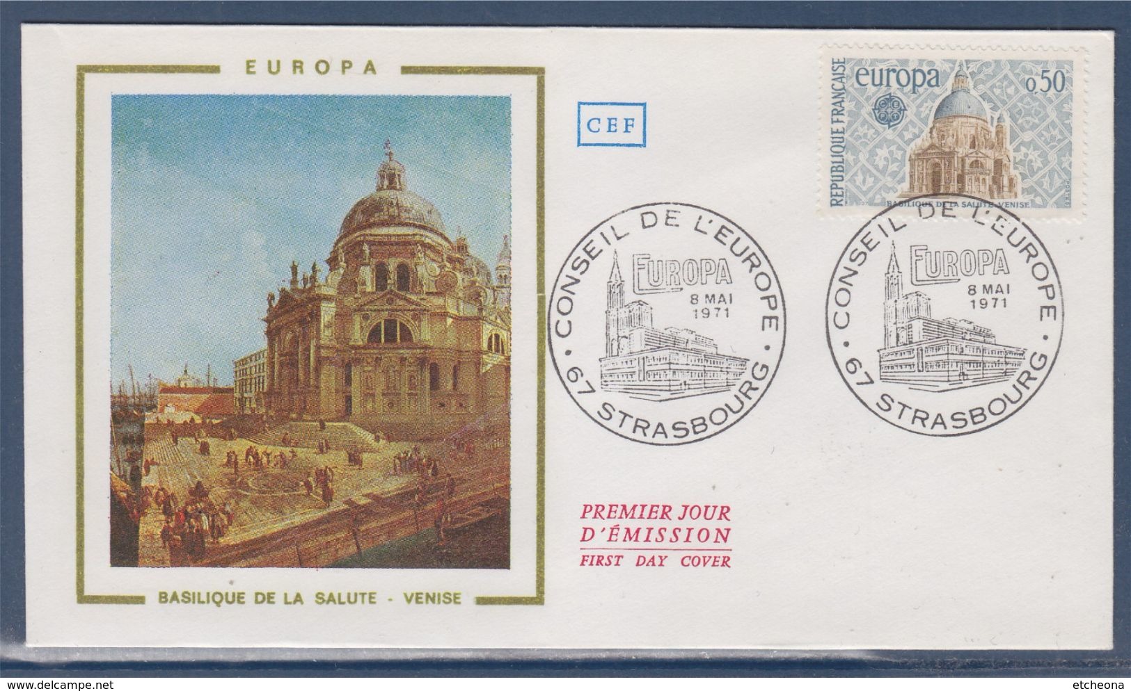 = Europa 1971 Sauvegarde De Venise, 8 Mai 71 Enveloppe Strasbourg, Basilique De La Salute à Venise N°1676 - 1971