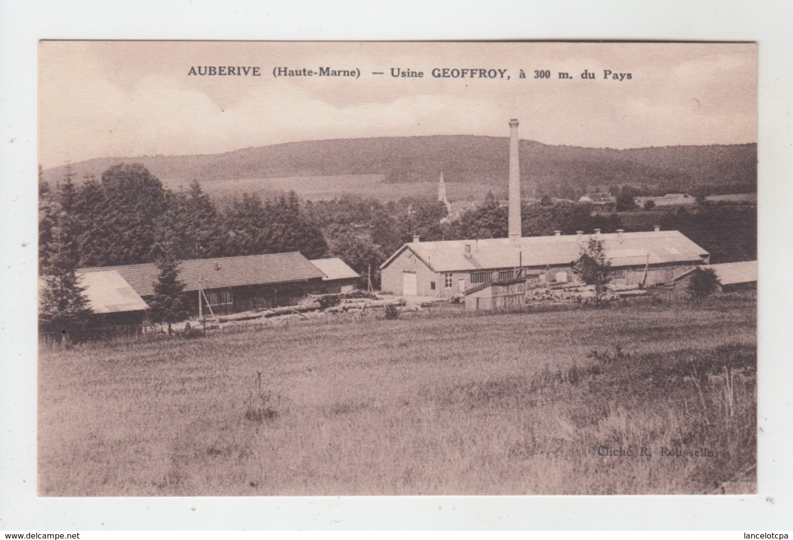 52 - AUBERIVE / USINE GEOFFROY - Auberive